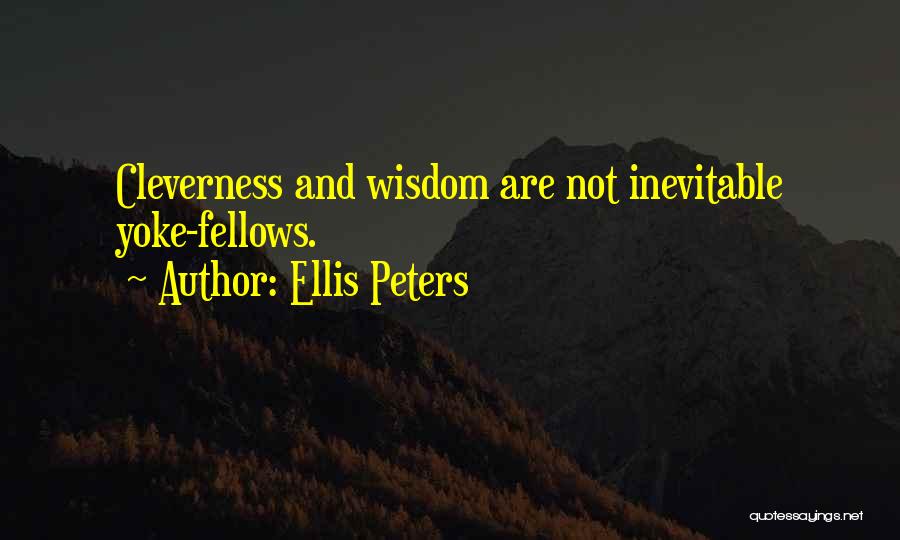 Ellis Peters Quotes 272510