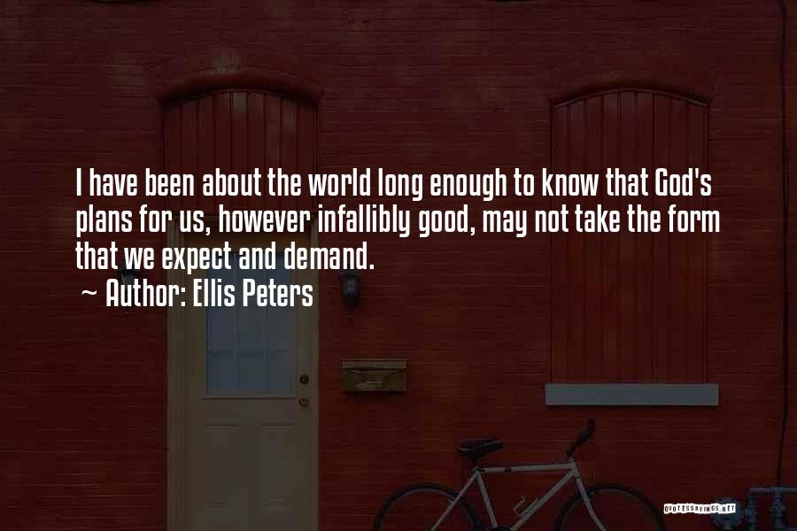 Ellis Peters Quotes 408527