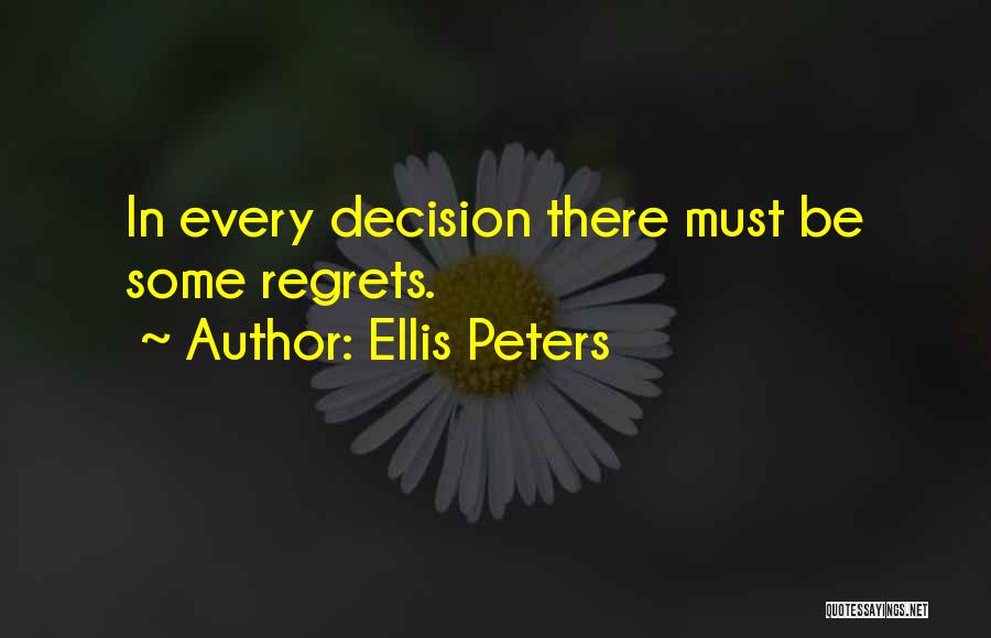 Ellis Peters Quotes 669096