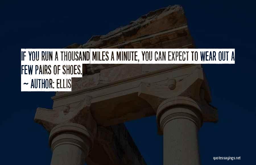 Ellis Quotes 167820