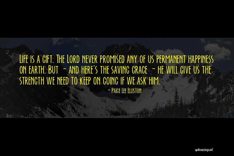 Elliston Quotes By Paige Lee Elliston Elliston Quotes By Paige Lee Elliston