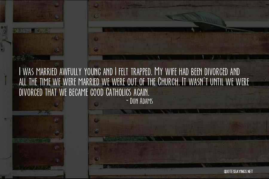 Ellithorpes Greenhouse Quotes By Don Adams Ellithorpes Greenhouse Quotes By Don Adams
