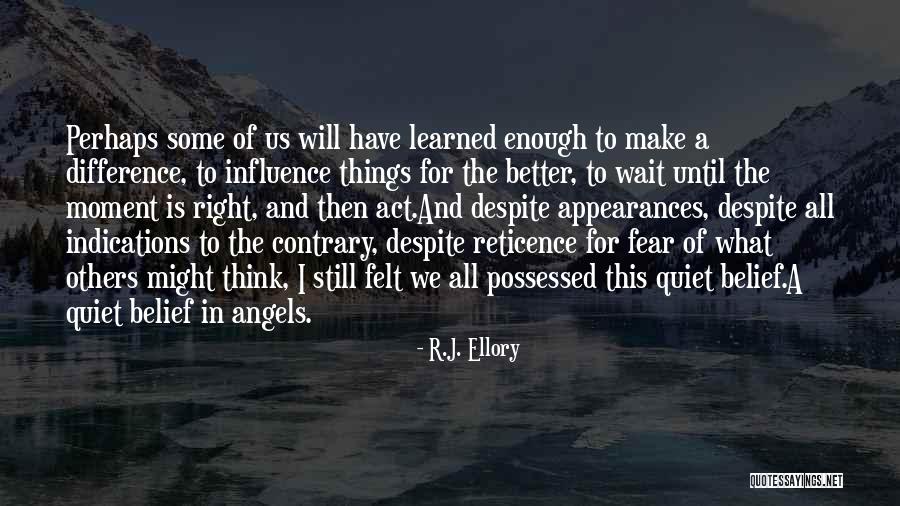 Ellory Quotes By R.J. Ellory Ellory Quotes By R.J. Ellory