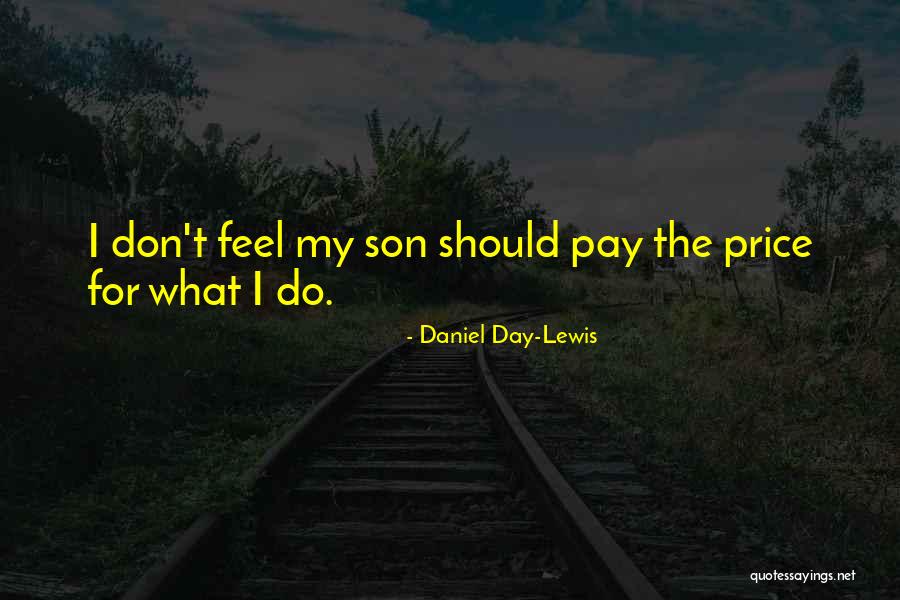 Ellrich Fiordimondo Quotes By Daniel Day-Lewis