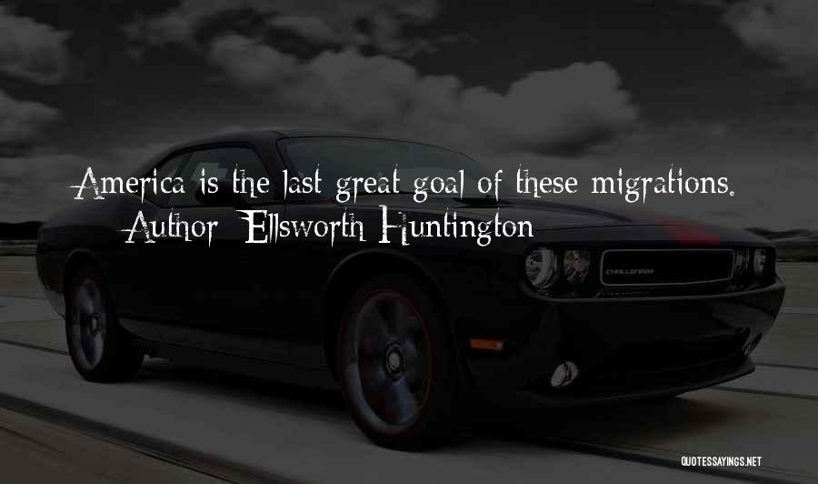 Ellsworth Huntington Quotes 1077527