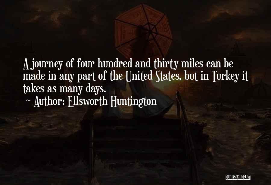 Ellsworth Huntington Quotes 1549885