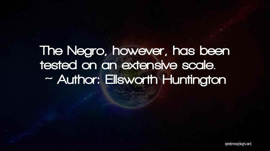 Ellsworth Huntington Quotes 363191