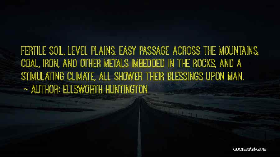 Ellsworth Huntington Quotes 694628