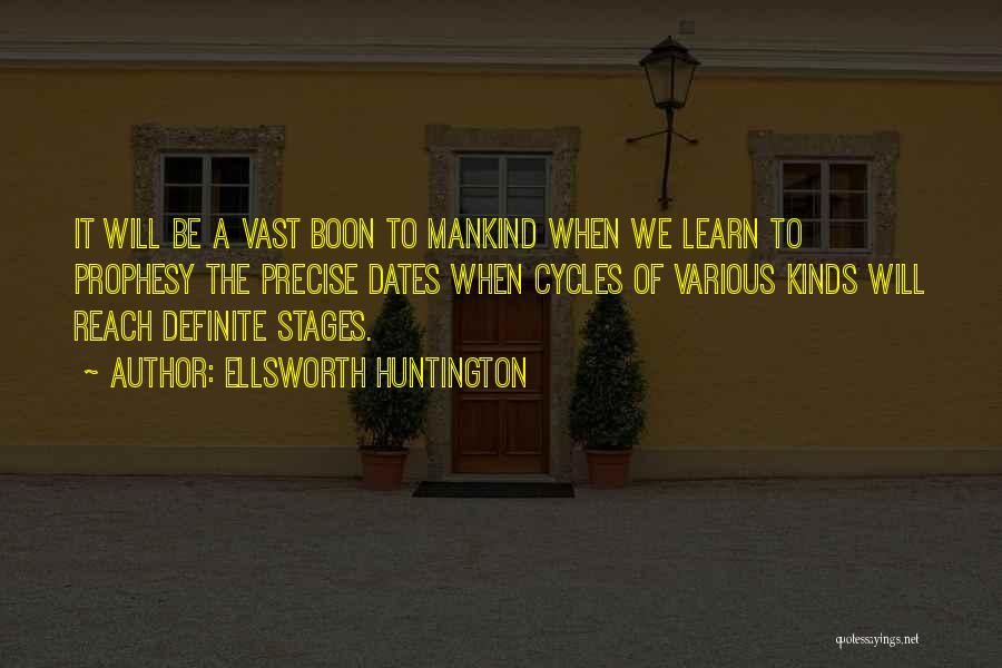 Ellsworth Huntington Quotes 803776