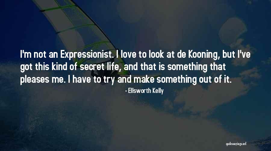 Ellsworth Kelly Quotes 542006