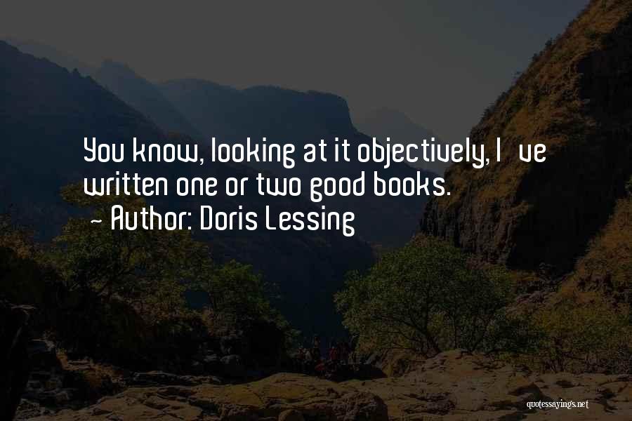 Ellul Society Quotes By Doris Lessing