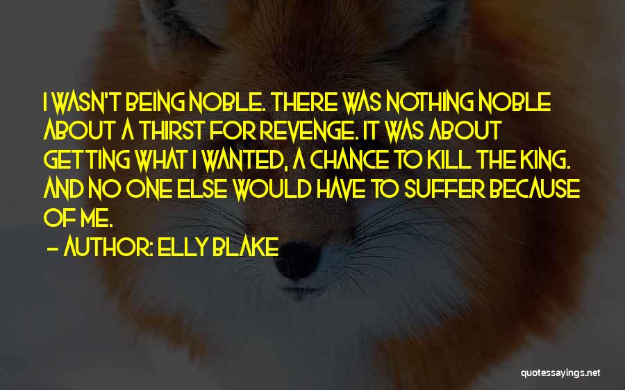 Elly Blake Quotes 203958