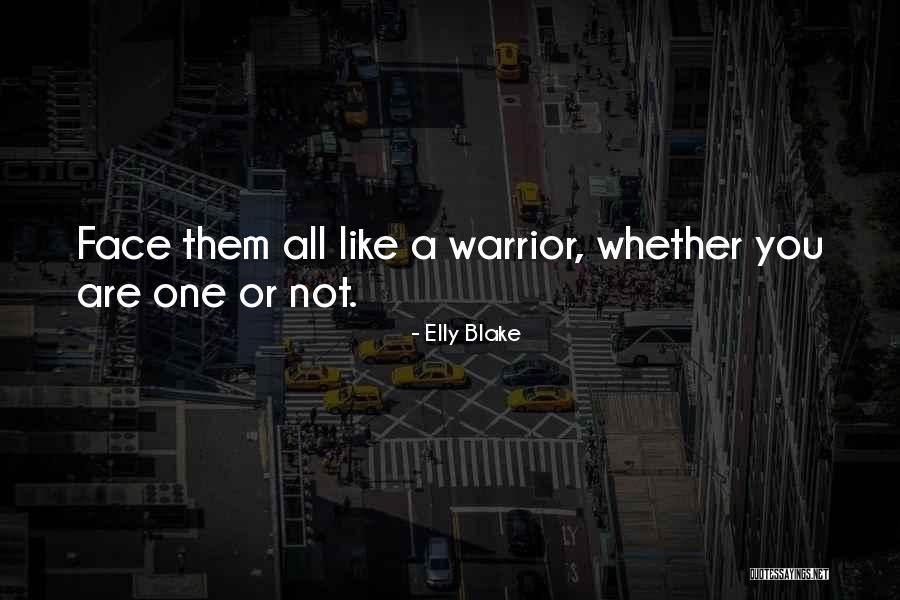 Elly Blake Quotes 251891 Elly Blake Quotes 251891