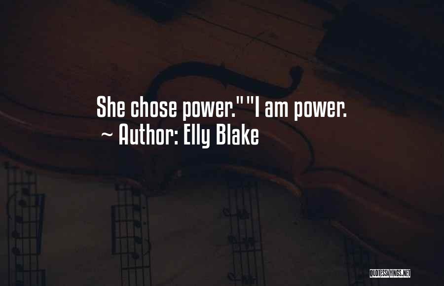 Elly Blake Quotes 593831