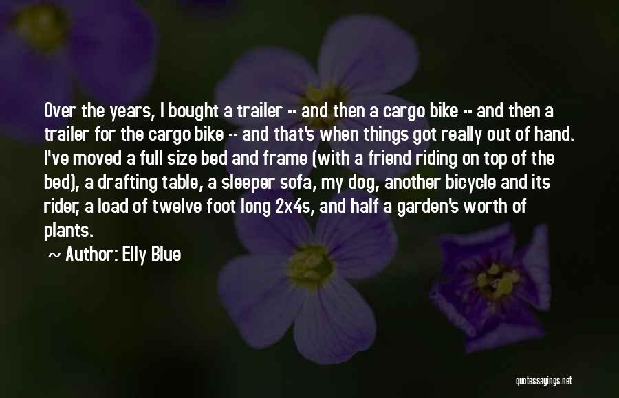 Elly Blue Quotes 804288