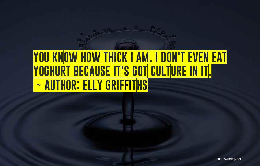 Elly Griffiths Quotes 1504159