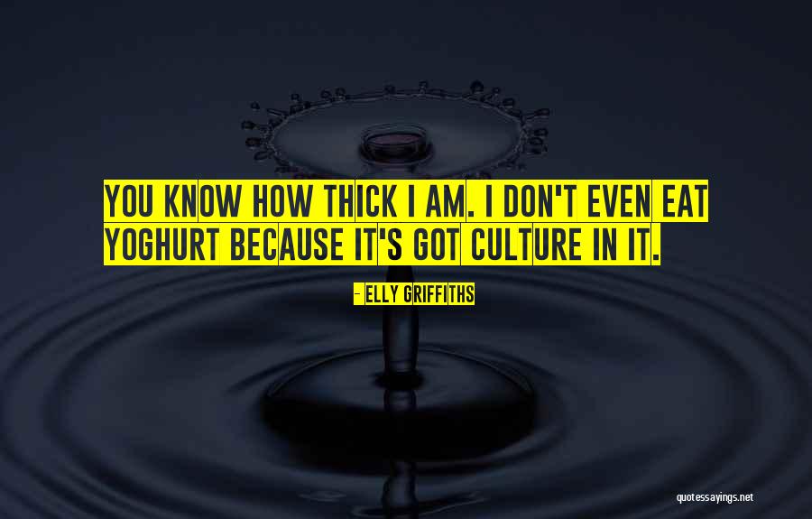 Elly Griffiths Quotes 1504159 Elly Griffiths Quotes 1504159