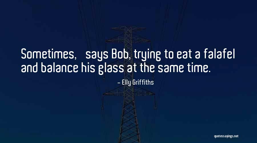 Elly Griffiths Quotes 2160040 Elly Griffiths Quotes 2160040