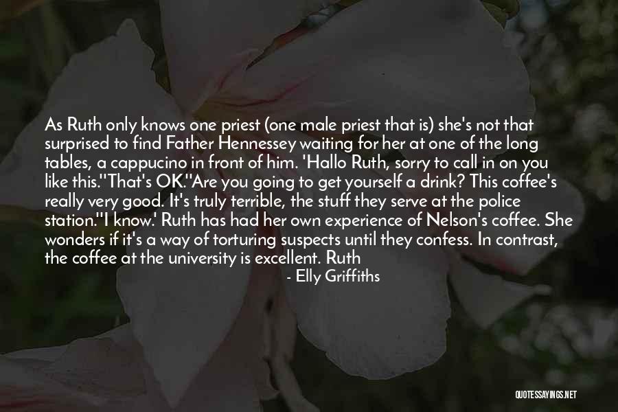 Elly Griffiths Quotes 379472 Elly Griffiths Quotes 379472