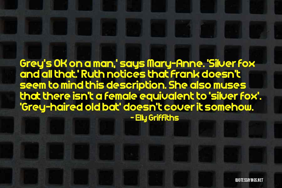 Elly Griffiths Quotes 481189 Elly Griffiths Quotes 481189