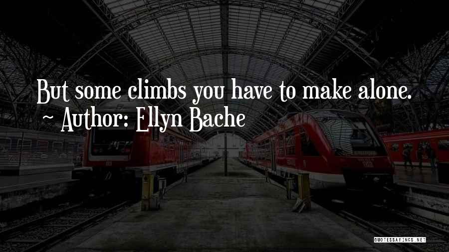 Ellyn Bache Quotes 246543