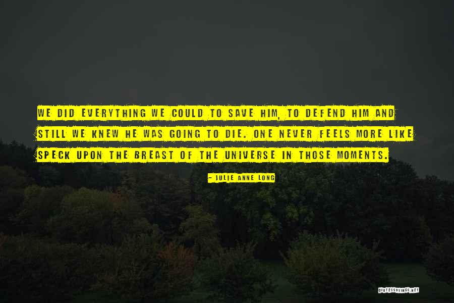 Ellyn Bader Quotes By Julie Anne Long Ellyn Bader Quotes By Julie Anne Long