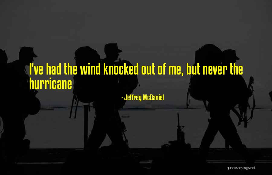 Ellyn Quotes By Jeffrey McDaniel Ellyn Quotes By Jeffrey McDaniel