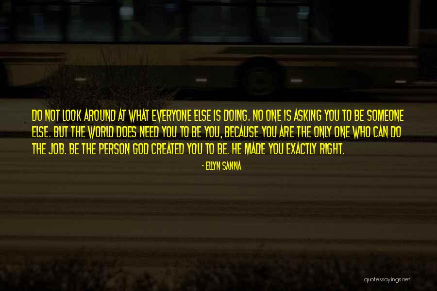 Ellyn Sanna Quotes 891132 Ellyn Sanna Quotes 891132