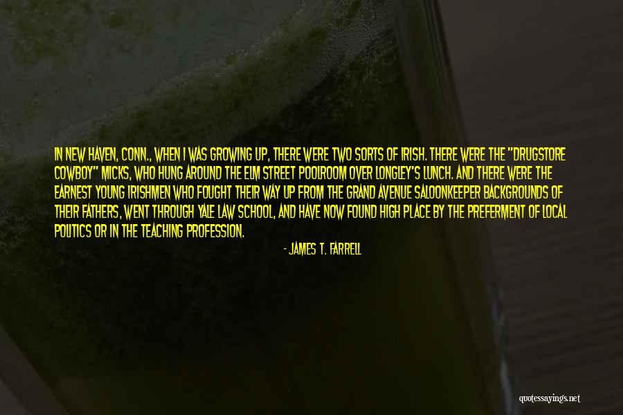 Elm Quotes By James T. Farrell Elm Quotes By James T. Farrell