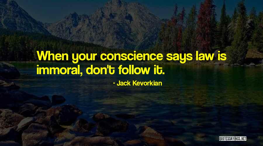 Elmananarey Quotes By Jack Kevorkian Elmananarey Quotes By Jack Kevorkian