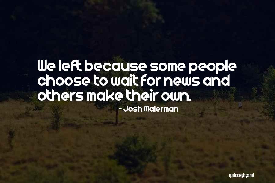 Elmark Quotes By Josh Malerman Elmark Quotes By Josh Malerman
