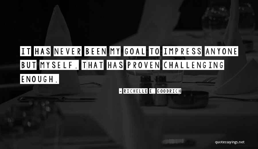 Elmaro Quotes By Richelle E. Goodrich Elmaro Quotes By Richelle E. Goodrich