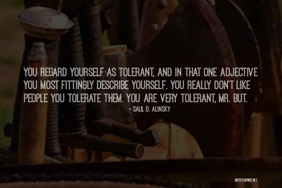 Elmaro Quotes By Saul D. Alinsky Elmaro Quotes By Saul D. Alinsky