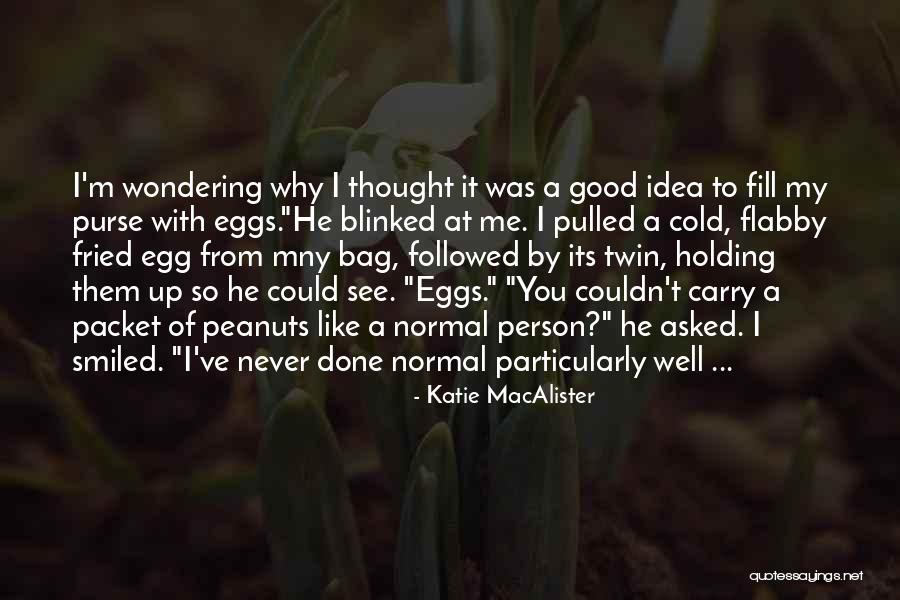 Elmaslar Ve Quotes By Katie MacAlister Elmaslar Ve Quotes By Katie MacAlister