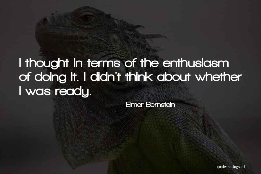 Elmer Bernstein Quotes 1852884 Elmer Bernstein Quotes 1852884