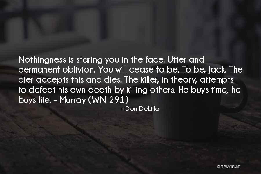 Elmer Davis Veterans Day Quotes By Don DeLillo Elmer Davis Veterans Day Quotes By Don DeLillo