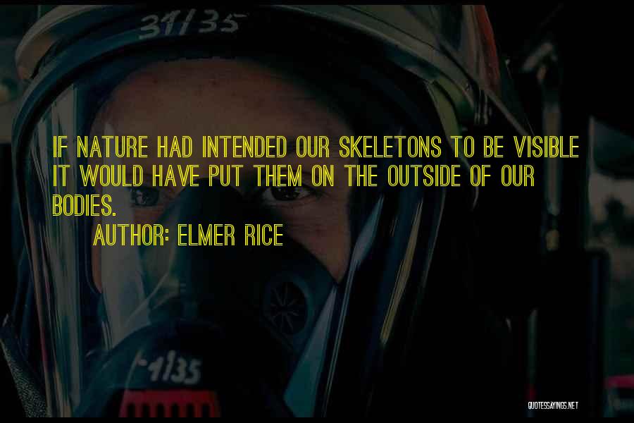 Elmer Rice Quotes 1090403