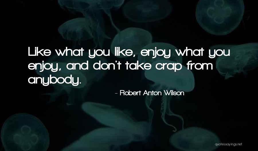 Elminem Quotes By Robert Anton Wilson Elminem Quotes By Robert Anton Wilson