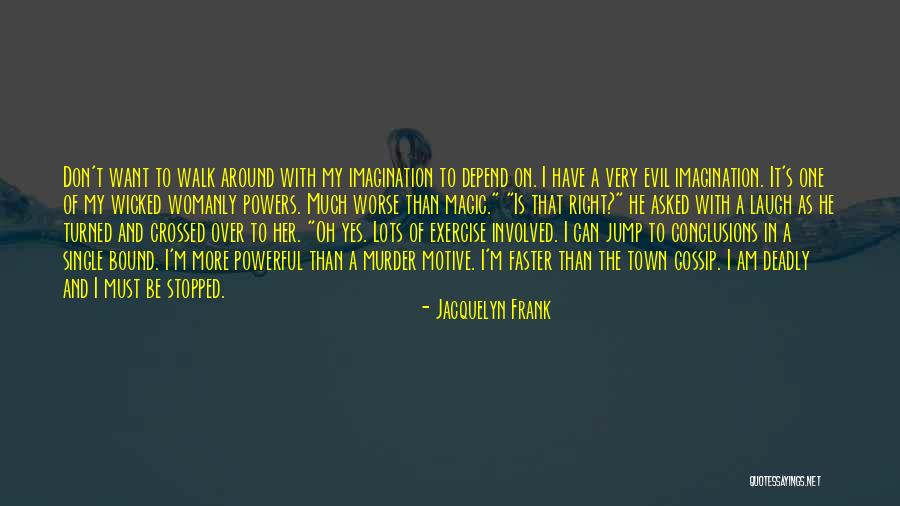 Elmlt W Quotes By Jacquelyn Frank Elmlt W Quotes By Jacquelyn Frank
