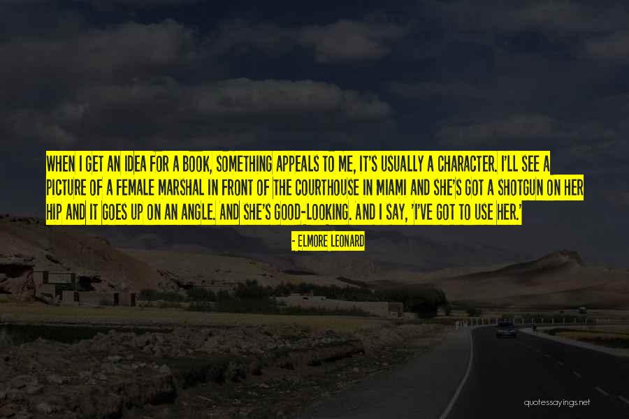 Elmore Leonard Quotes 1006367 Elmore Leonard Quotes 1006367