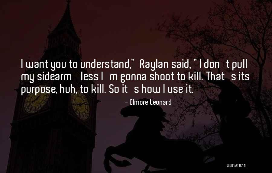 Elmore Leonard Quotes 1120020 Elmore Leonard Quotes 1120020