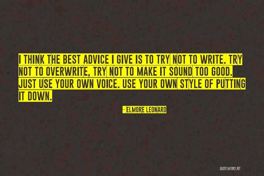 Elmore Leonard Quotes 1405581