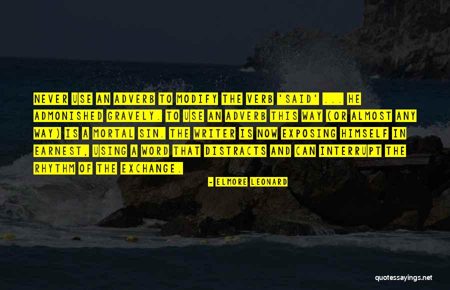 Elmore Leonard Quotes 1409673 Elmore Leonard Quotes 1409673