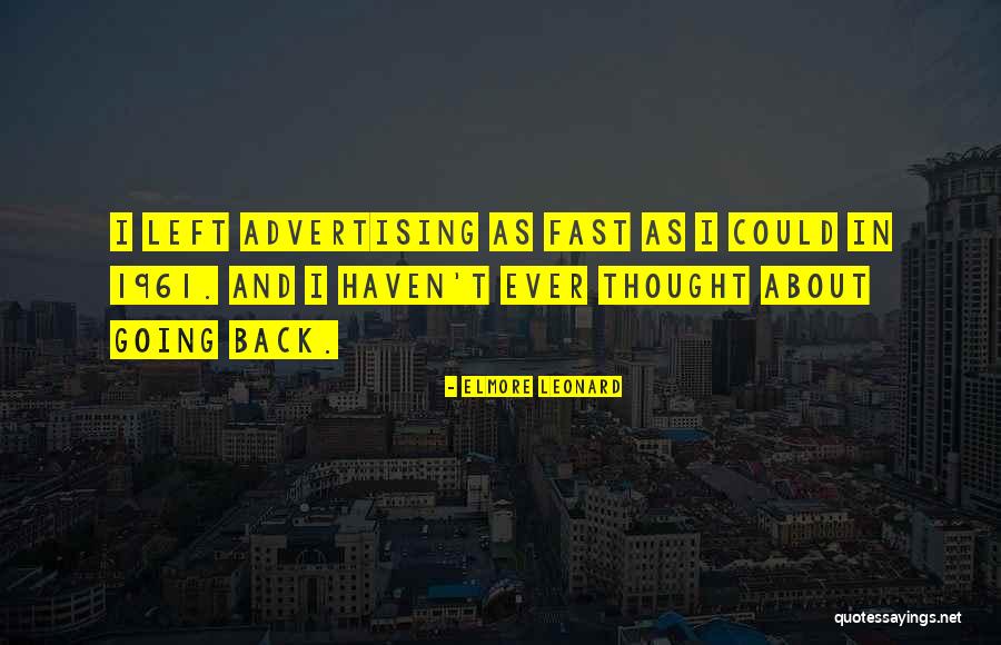 Elmore Leonard Quotes 1414395 Elmore Leonard Quotes 1414395