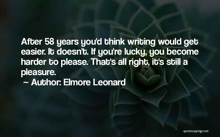 Elmore Leonard Quotes 1461752