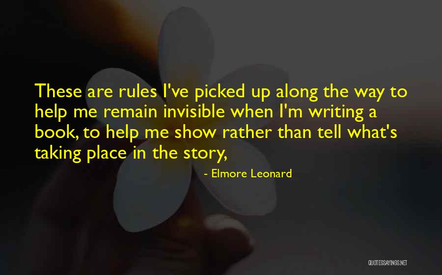 Elmore Leonard Quotes 2145327