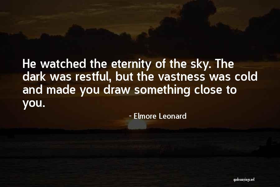 Elmore Leonard Quotes 294536