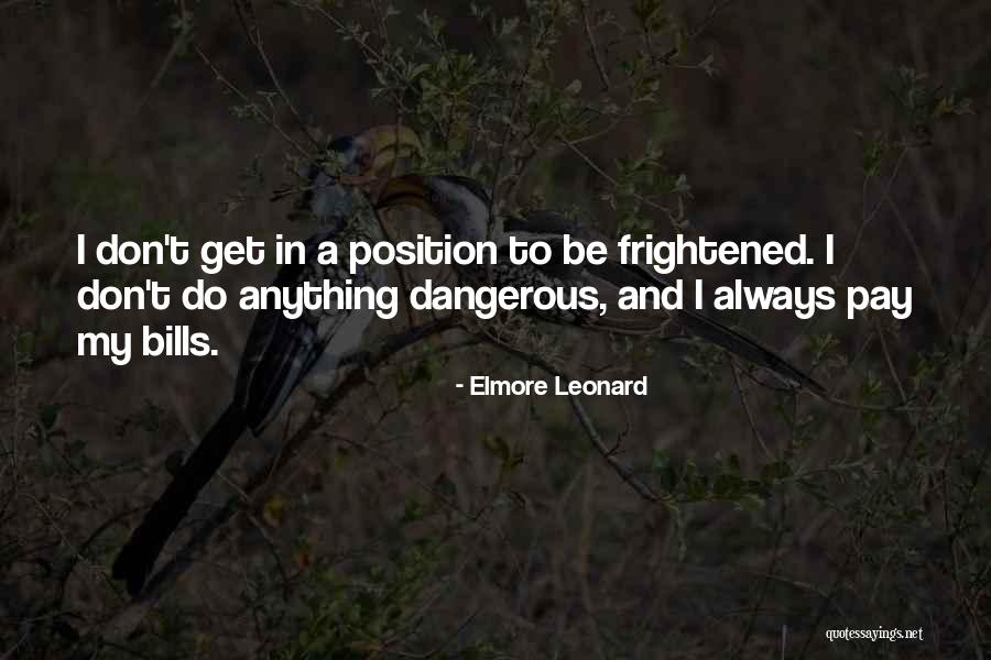 Elmore Leonard Quotes 540898