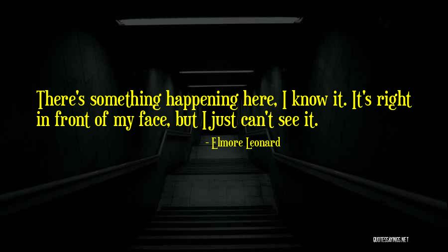Elmore Leonard Quotes 618039 Elmore Leonard Quotes 618039