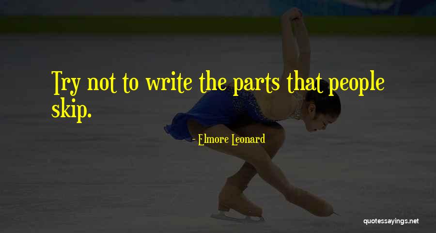 Elmore Leonard Quotes 655561